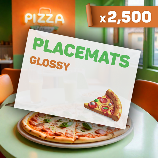 Glossy Placemats x2,500